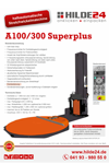 HILDE24 | Produktflyer A 100/300 Superplus halbautomatische Stretchwickelmaschine